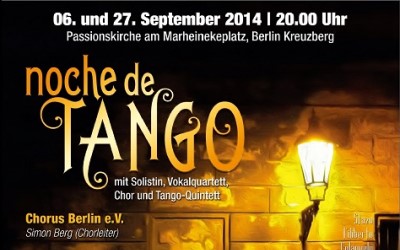 2014 · Póster del Programa "Noche de Tango" con más de 70 Músicos · Berlín, Alemania